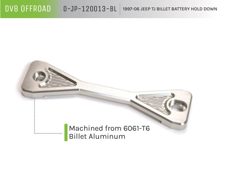 DV8 Offroad 1997-06 Jeep TJ Battery Hold Down Billet D-JP-120013-BL