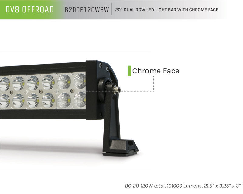 DV8 Offroad Chrome Series 20in Light Bar 120W Flood/Spot 3W LED B20CE120W3W