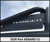 EGR 2019+ Ford Ranger Black Powder Coat S-Series Sports Bar (w/o Side Plates) SBAR0112