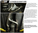 ISR Performance S-Chassis LS Swap Y-Pipe IS-240LS-Y